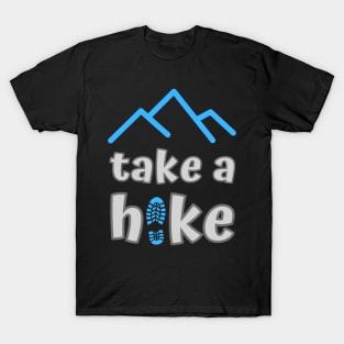 Take a Hike T-Shirt